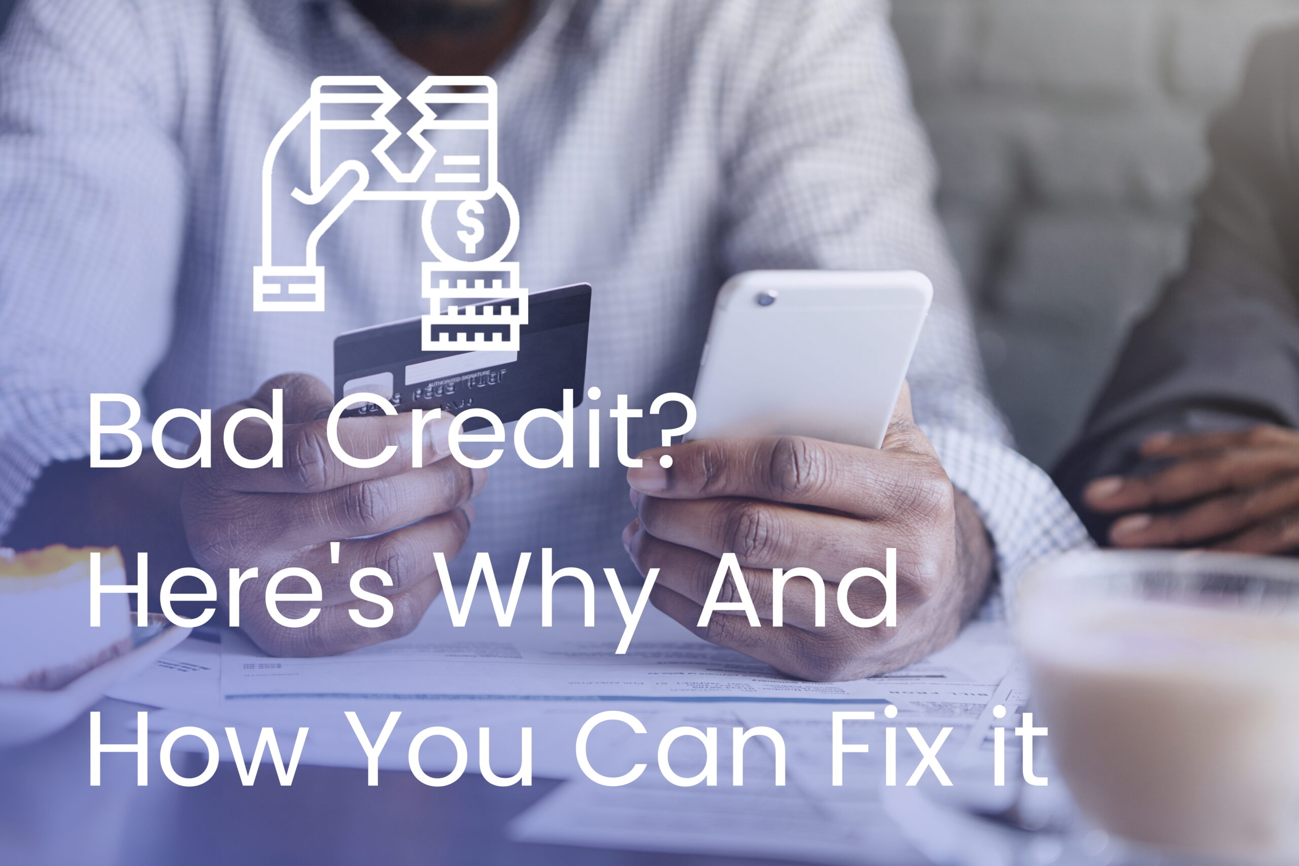 Bad Credit Car Loans Victoria, BC - Here's Why And How You Can Fix It